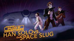 Han Solo vs. the Space Slug - The Escape Artist Han Solo vs. the Space Slug - The Escape Artist