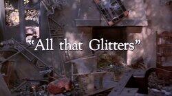 'All That Glitters' 'All That Glitters'