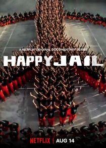 Happy Jail Happy Jail