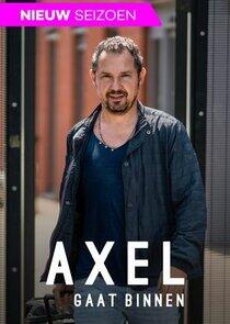 Axel Gaat Binnen - Season 2 Axel Gaat Binnen - Season 2