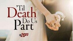 Til Death Do Us Part (aka: A Deadly Anniversary)