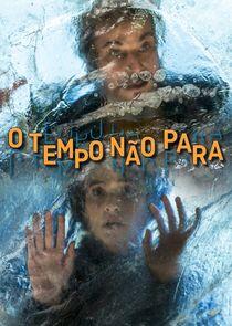 O Tempo Não Para O Tempo Não Para