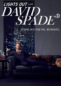 Lights Out with David Spade Lights Out with David Spade