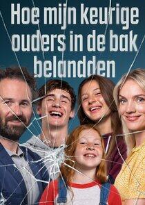 Hoe mijn keurige ouders in de bak belandden Hoe mijn keurige ouders in de bak belandden