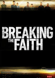 Breaking the Faith Breaking the Faith