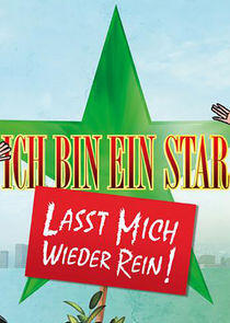 Ich bin ein Star - Lasst mich wieder rein! Ich bin ein Star - Lasst mich wieder rein!