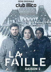 La faille - Season 2 La faille - Season 2