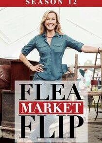 Flea Market Flip - Season 12 Flea Market Flip - Season 12