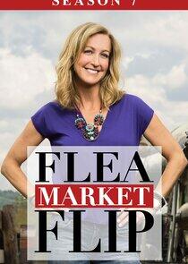 Flea Market Flip - Season 7 Flea Market Flip - Season 7