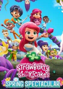 Strawberry Shortcake Specials Strawberry Shortcake Specials