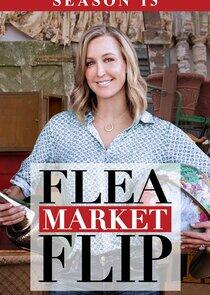 Flea Market Flip - Season 13 Flea Market Flip - Season 13