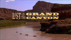 Lost in the Grand Canyon Lost in the Grand Canyon