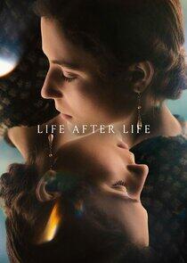 Life After Life Life After Life