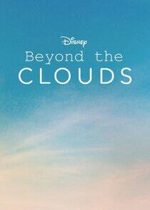 Beyond the Clouds Beyond the Clouds