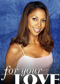 For Your Love For Your Love