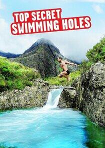 Top Secret Swimming Holes Top Secret Swimming Holes