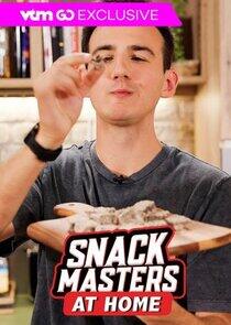 Snackmasters at Home Snackmasters at Home