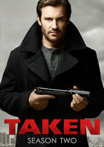 Taken - Season 2 Taken - Season 2