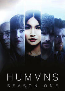 Humans - Season 1 Humans - Season 1