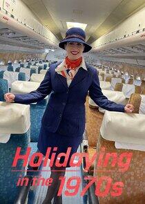 Holidaying in the 70s: Wish You Were Here Holidaying in the 70s: Wish You Were Here
