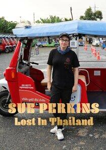 Sue Perkins: Lost in Thailand Sue Perkins: Lost in Thailand