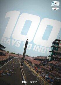 100 Days to Indy - Season 2 100 Days to Indy - Season 2