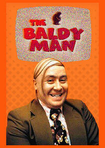 The Baldy Man The Baldy Man