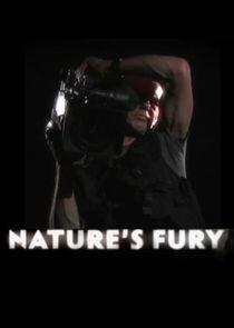 Nature's Fury Nature's Fury