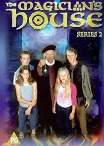 The Magician's House - Season 2 The Magician's House - Season 2