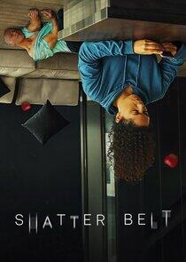 Shatter Belt Shatter Belt