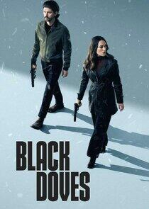 Black Doves Black Doves