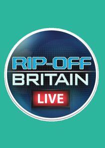 Rip Off Britain Live Rip Off Britain Live