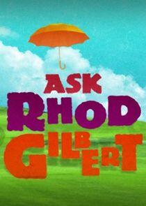 Ask Rhod Gilbert - Season 2 Ask Rhod Gilbert - Season 2