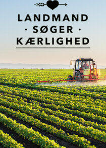 Landmand Søger Kærlighed Landmand Søger Kærlighed