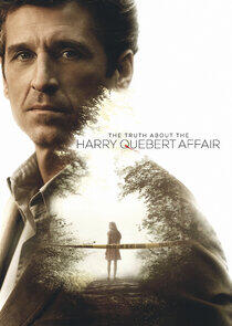 The Truth About the Harry Quebert Affair The Truth About the Harry Quebert Affair