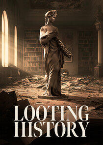 Looting History Looting History