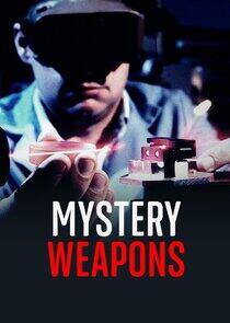 Mystery Weapons Mystery Weapons
