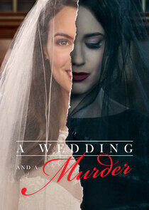 A Wedding and a Murder A Wedding and a Murder
