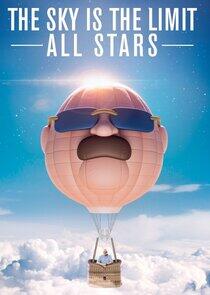 The Sky is the Limit - Season 7 The Sky is the Limit - Season 7