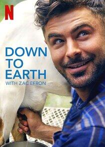 Down to Earth with Zac Efron - Season 1 Down to Earth with Zac Efron - Season 1
