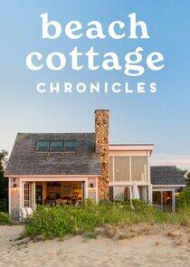 Beach Cottage Chronicles - Season 1 Beach Cottage Chronicles - Season 1