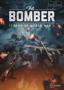Bomber: Terror of WWII Bomber: Terror of WWII
