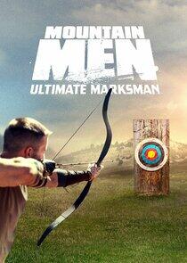 Mountain Men: Ultimate Marksman Mountain Men: Ultimate Marksman