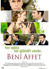 Beni Affet Beni Affet