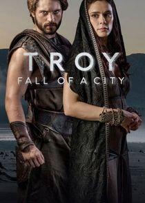 Troy: Fall of a City - Season 1 Troy: Fall of a City - Season 1