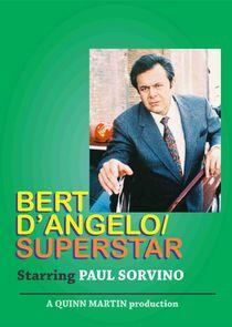 Bert D'Angelo Superstar Bert D'Angelo Superstar