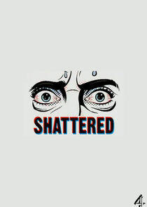 Shattered Shattered