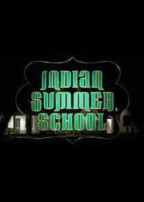 Indian Summer School Indian Summer School