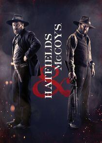 Hatfields & McCoys Hatfields & McCoys