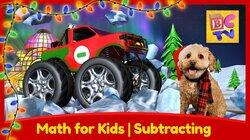 Learn Math with Monster Trucks for Kids | Subtracting - Christmas Edition Learn Math with Monster Trucks for Kids | Subtracting - Christmas Edition